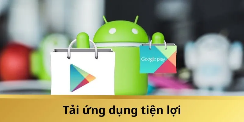 Tải ứng dụng trong nháy mắt