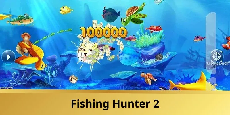 Fishing Hunter 2 khiến mọi ngư thủ bị chinh phục