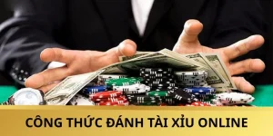 Công Thức Đánh Tài Xỉu Online - Bộ Bí Quyết Cược Bất Bại