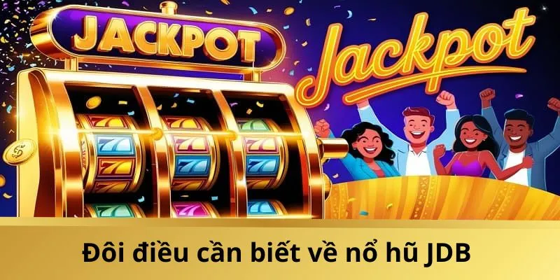Sức nóng của nổ hũ JDB chinh phục hàng triệu người chơi